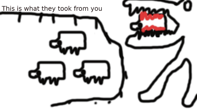 ThisIsWhatTheyTookFromYou